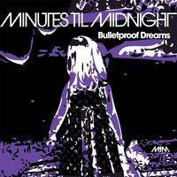 Going Out Fighting - Minutes Til Midnight