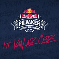 Itt van az ősz - Red Bull Pilvaker, BOM, Deego