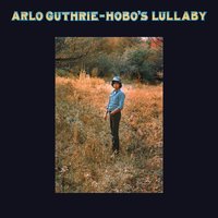 Lightning Bar Blues - Arlo Guthrie