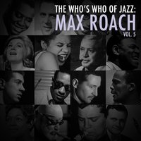 In Concentrate on You - Max Roach