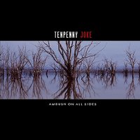 Evil Things - Tenpenny Joke