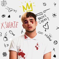 X Suerte - Leston