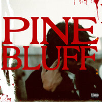 Pine Bluff - Cee Kay