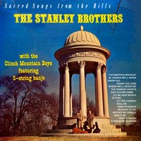 The Master's Bouquet - The Stanley Brothers