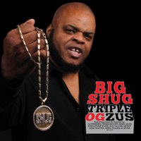 The Reason - Big Shug