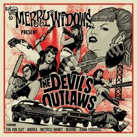 The Devil's Outlaws - Thee Merry Widows