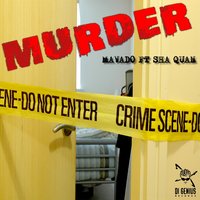 Murder - Sha-Quan, Mavado