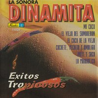 Cachete, Pechito Y Ombligo - La Sonora Dinamita, Nando Malo