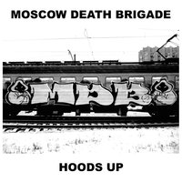 Ghettoblaster - Moscow Death Brigade