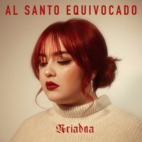 Al Santo Equivocado - Ariadna