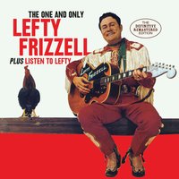 Is It Only That You're Lonely - Lefty Frizzell