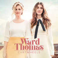 Almost Easy - Ward Thomas