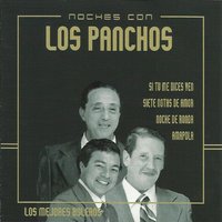 La Ultima Noche - Los Panchos