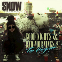 Cookie Cutter Bitches - Snow Tha Product
