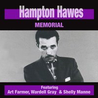 Get Happy - Hampton Hawes, Art Farmer, Wardell Gray