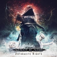 Anthracite Nights - Antibody, Avarice In Audio