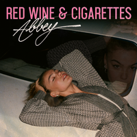 Red Wine & Cigarettes - Abbey