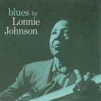 There Must Be a Way - Lonnie Johnson