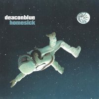 Homesick - Deacon Blue