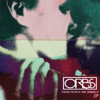 Picked Apart by Time - ORBS