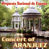 Concierto de Aranjuez: II. Adagio - Joaquín Rodrigo