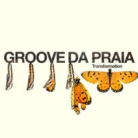 Memories - Groove Da Praia