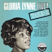 I'm Glad There Is You - Gloria Lynne