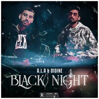 Black Night - Didine Canon 16, A.L.A