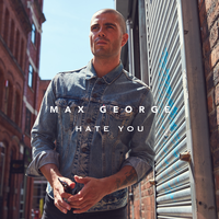 Hate You - Max George