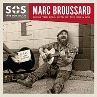 Cry to Me - Marc Broussard