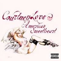I'll Do Anything - Courtney Love
