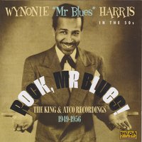 The Deacon Don't Like I - Wynonie Harris