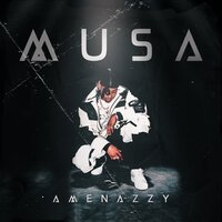 Musa - Amenazzy