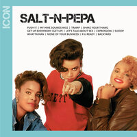 Get Up Everybody (Get Up) - Salt-N-Pepa, Spinderella