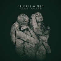 Contagious - Of Mice & Men
