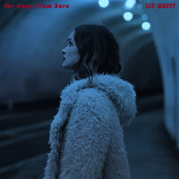 Far Away from Here - Liz Huett