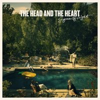 False Alarm - The Head And The Heart