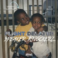 Good Times - Speaker Knockerz