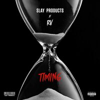 Timing - Slay Products, Rv