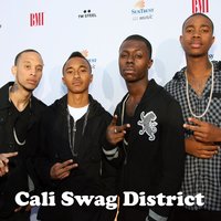 Burn out Drive Fast - Cali Swag District