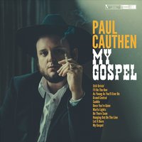 As Young as You'll Ever Be - Paul Cauthen