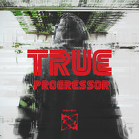 True Progressor - 21st Century Archetype