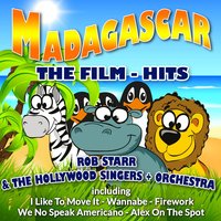 I Like to Move It - Rob Starr & The Hollywood Singers + Orchestra