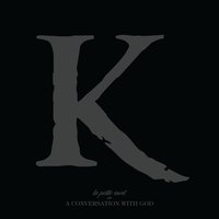 A Conversation with God - King 810