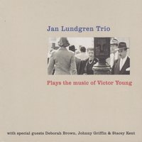 Street of Dreams - Jan Lundgren Trio, Stacey Kent