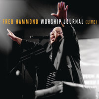 Father Jesus Spirit - Fred Hammond
