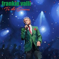 We Wish You a Merry Christmas - Frankie Valli
