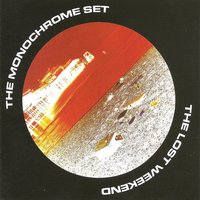 Don't Touch - The Monochrome Set