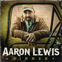 Sinner - Aaron Lewis, Willie Nelson