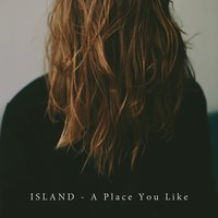 Dreaming Of - Island